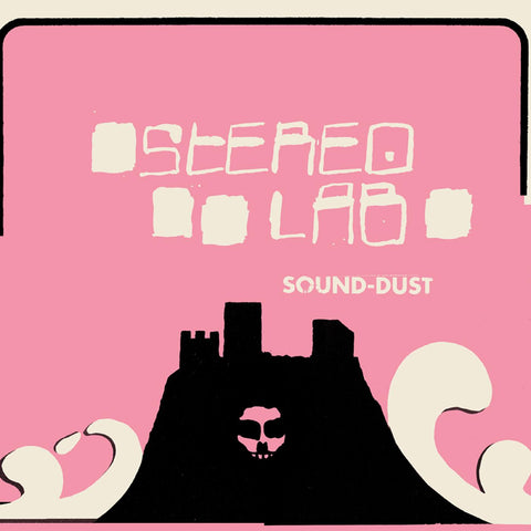 STEREOLAB "Sound-Dust (Expanded Edition)" 3xLP