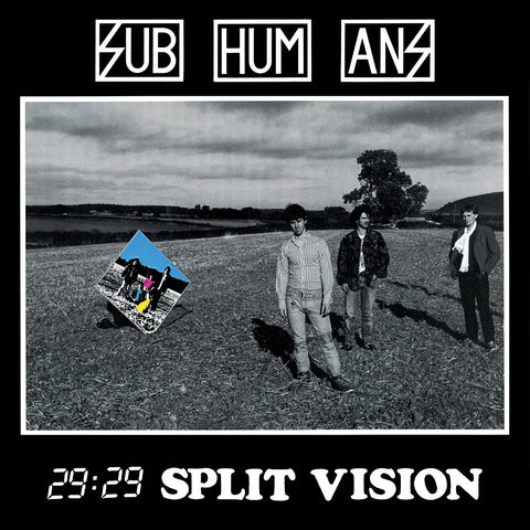 SUBHUMANS "29:29 Split Vision" LP