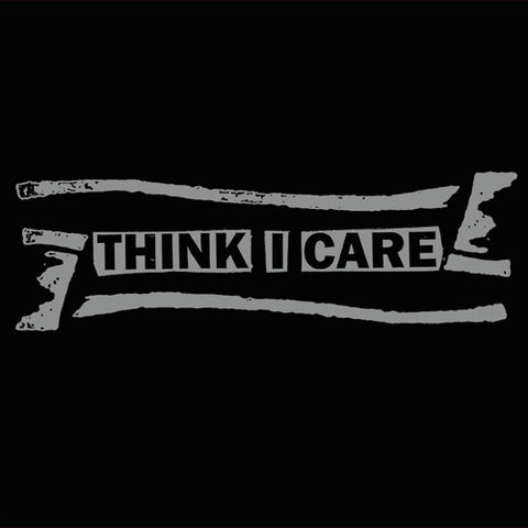 THINK I CARE "Singles Collection" LP