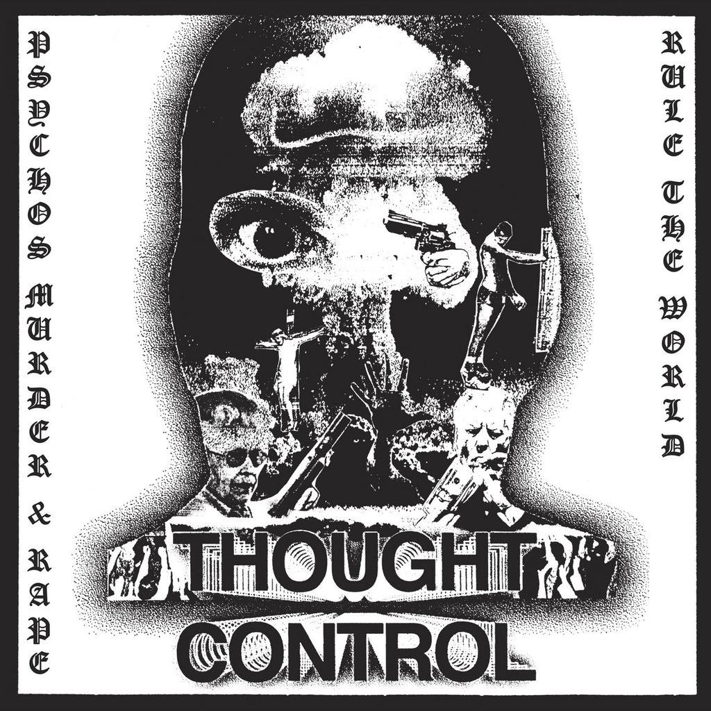 THOUGHT CONTROL "PMRRTW" 7"