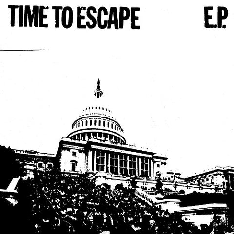 TIME TO ESCAPE "S/T" 7"