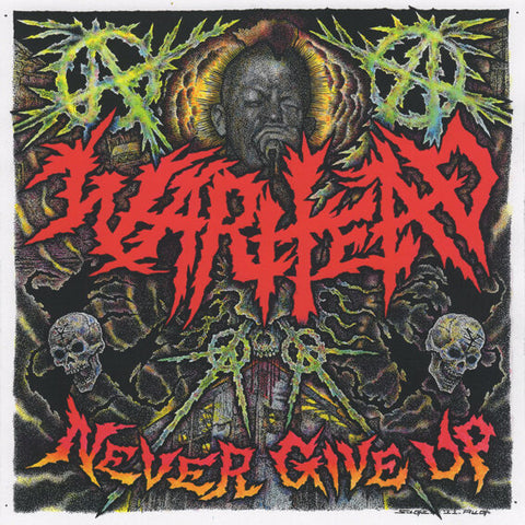WARHEAD "Never Give Up" LP